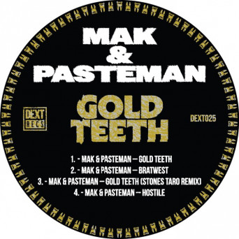 Mak & Pasteman – Gold Teeth