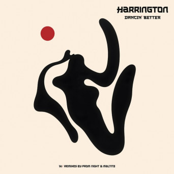 Harrington – Dancin’ Better