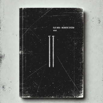 Flat Area – Necrotic System