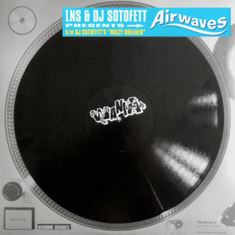 DJ Sotofett & LNS – Airwaves [VINYL]