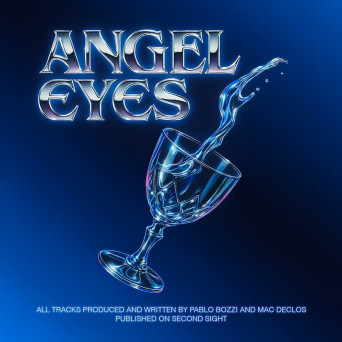 Mac Declos & Pablo Bozzi – Angel Eyes