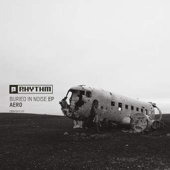 Aero – Buried In Noise EP