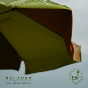 Palavas – Remix Sampler, Vol. 2
