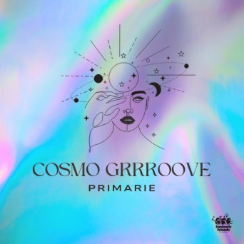 Primarie – Cosmo Grrroove