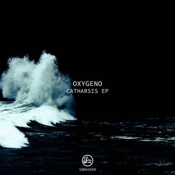 Oxygeno – Catharsis EP