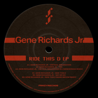 Gene Richards Jr – Ride This D EP