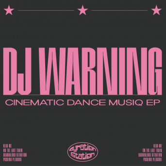 Dj Warning – Cinematic Dance Musiq EP