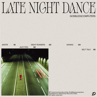 Godblesscomputers – Late Night Dance