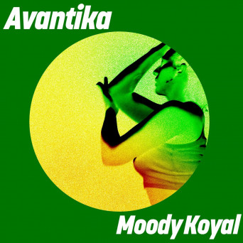 Avantika – Moody Koyal