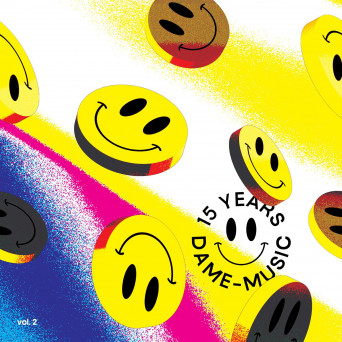 VA – 15 Years of Dame Music, Vol. 2