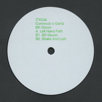 Commodo & Gantz – 89! Gloom