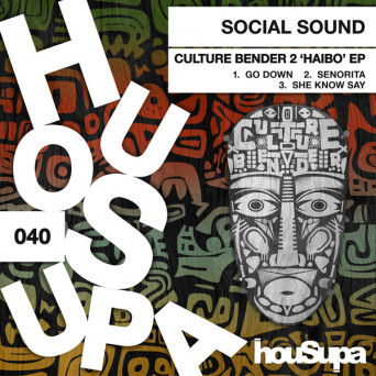 Social Sound – CULTURE BENDER 2