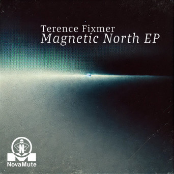 Terence Fixmer – Magnetic North