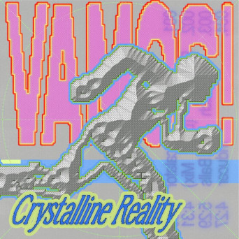 Crystalline Reality – Vamos!