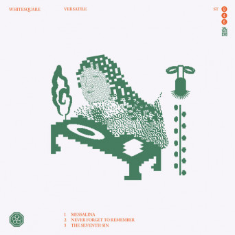 Whitesquare – Versatile EP