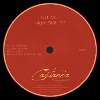 Nu Zau – Night Shift EP [VINYL]