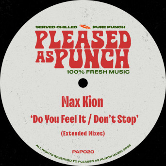 Max Kion – Do You Feel It / Don’t Stop
