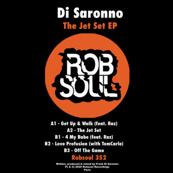 Raz, Di Saronno & TomCarle – The Jet Set EP