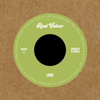 Real Velour – Lover  Look What You’ve Done