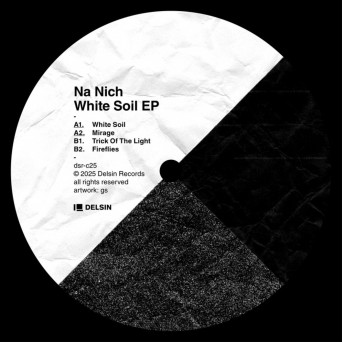 Na Nich – White Soil EP