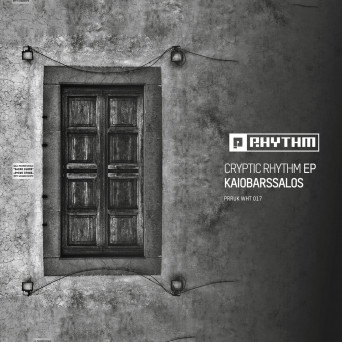 KaioBarssalos – Cryptic Rhythm EP