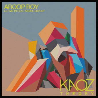 Aroop Roy – Let Me In