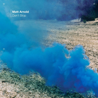 Matt Arnold – Don’t Stop