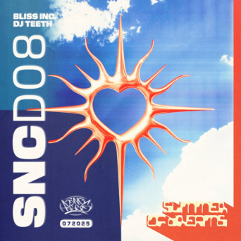 Bliss Inc. & DJ TEETH – Summer Of Dreams