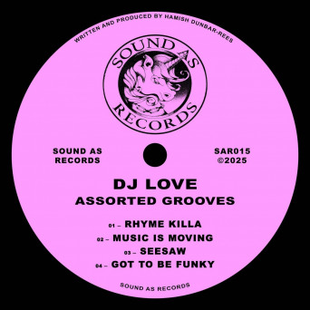 DJ Love – Assorted Grooves