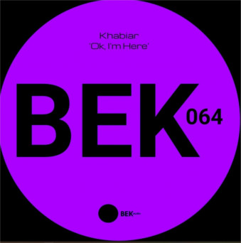 Khabiar – Ok, I’m Here