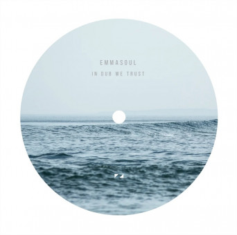 Emmasoul – In Dub We Trust