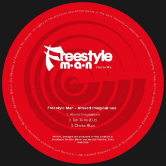 Freestyle Man – Altered Imaginations