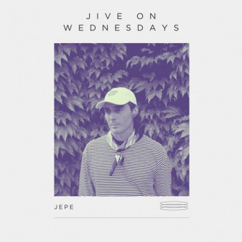 Jepe – Jive On Wednesdays