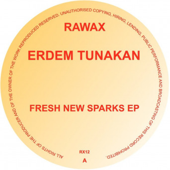 Erdem Tunakan – Fresh New Sparks