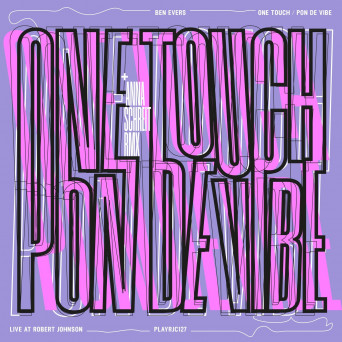 Ben Evers – One Touch Pon De Vibe