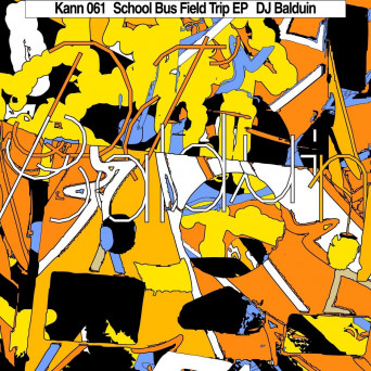 DJ Balduin – School Bus Field Trip