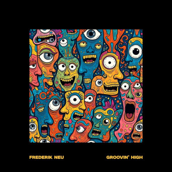 Frederik Neu – Groovin’ High