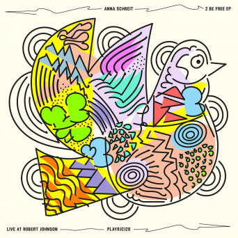 Anna Schreit – 2 Be Free EP