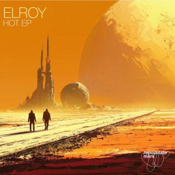 Elroy (AUS) – Hot EP