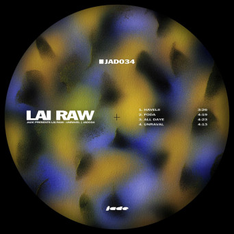 Lai Raw – Unravel