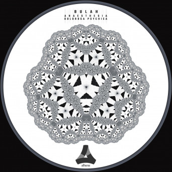 Bulah – Anaesthesia Dolorosa Psychica