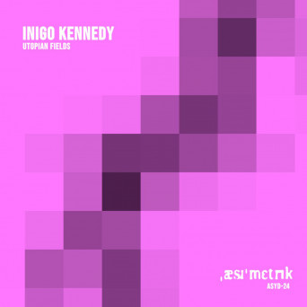 Inigo Kennedy – Utopian Fields