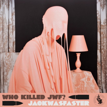 JackWasFaster – Who Killed JWF?