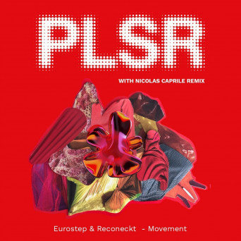 Eurostep & Reconeckt – Movement