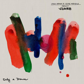 Cesar Merveille – Only a Dance