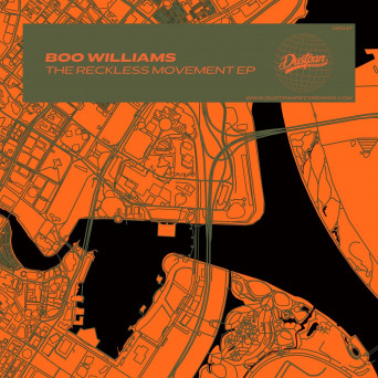 Boo Williams – The Reckless Movement EP