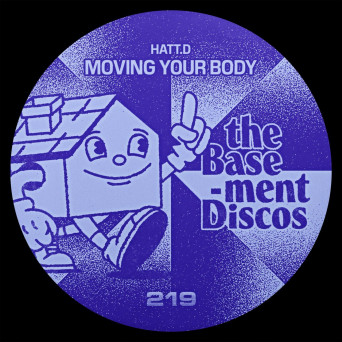 HATT.D – Moving Your Body