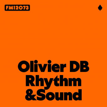 Olivier dB – Rhythm & Sound
