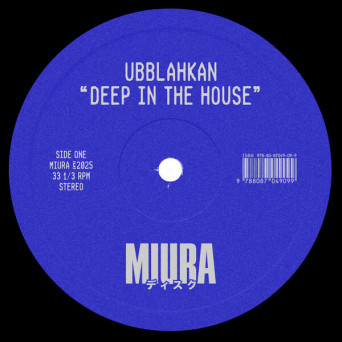 Ubblahkan – Deep In The House