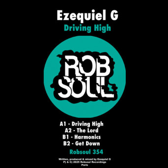 Ezequiel G – Driving High